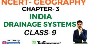 Drainage System of India-Class 9- NCERT Geography-Chapter 3
