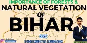 Natural Vegetation of Bihar- Importance of Forests in Bihar-BPSC  TheGeoecologist
