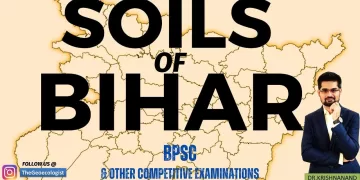 Soils of Bihar- BPSC - TheGeoecologist