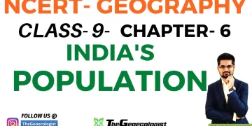 Population of India- Class 9 NCERT Geography- Chapter 6