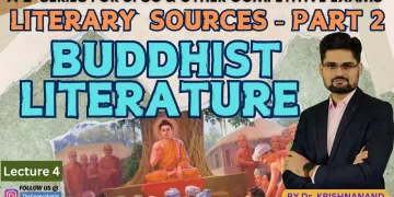 Buddhist Literature -Literary Sources of Ancient India (Part 2)