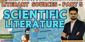 Scientific Literature-Literary Sources of Ancient India (Part 5)