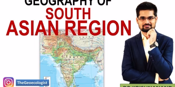 Geography of South Asia -South Asian Realm -Geoecologist