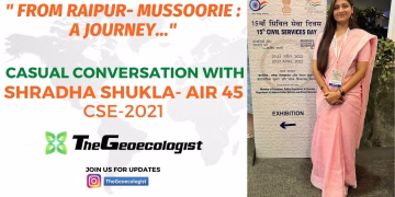 Shradha Shukla-AIR 45-UPSC 2021-Geoecologist -Dr.Krishnanand