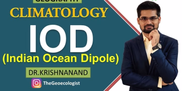 Concept of Indian Ocean Dipole | IOD Mechanism  | Indian-Nino | Climatology | Dr. Krishnanand