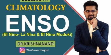 Concepts of ENSO, El Nino-La Nina, El Nino Modoki | Climatology | Dr. Krishnanand