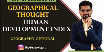 Human Development Index (HDI) | Geography Optional UPSC