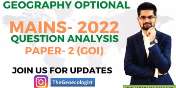 Geography Optional Paper 2 -UPSC 2022-Geoecologist