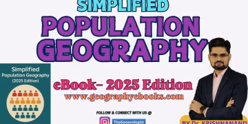 Simplified Population Geography- 2025 Edition-TheGeoecologist
