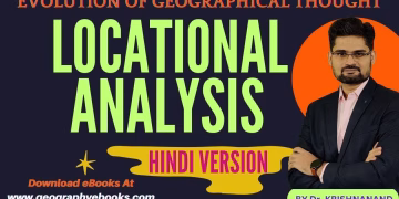 Locational Analysis in Geography | Geographical Thought | TheGeoecologist