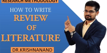 HOW TO WRITE A REVIEW OF LITERATURE | LITERATURE REVIEW SIMPLIFIED| By Dr. Krishnanand