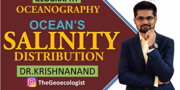 Ocean's Salinity Distribution | Halocline | Oceanography |Dr. Krishnanand