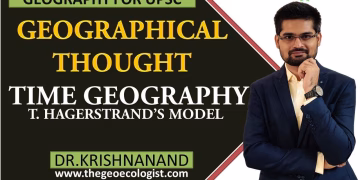 Time Geography | Torsten Hagerstrand's Model |Human Geography | Dr. Krishnanand