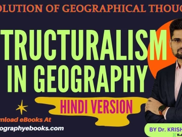 Structuralism in Geography-Geographical Thought-thegeoecologist