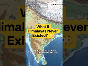 What if himalayas didn't exist #thegeoecologist #himalayas #geography #shorts