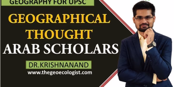 CONTRIBUTIONS OF ARAB GEOGRAPHERS | By Dr. Krishnanand