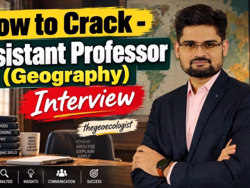 Assistant Professor of Geography -Interview-TheGeoecologist
