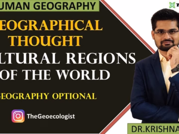 Cultural Regions of the World | Geography Optional UPSC