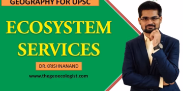 Ecosystem Services | By Dr.Krishnanand