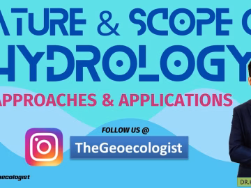 Nature and Scope of Hydrology: Approaches & Applications