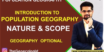 Nature and Scope of Population Geography- TheGeoecologist