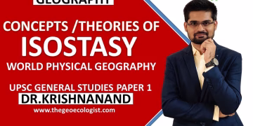 Theory of Isostasy | Airy and Pratt | World Physical Geography |Geomorphology | Dr. Krishnanand